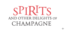 Spirits and other delights of Champagne