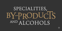 Specialities, by-products and alcohols